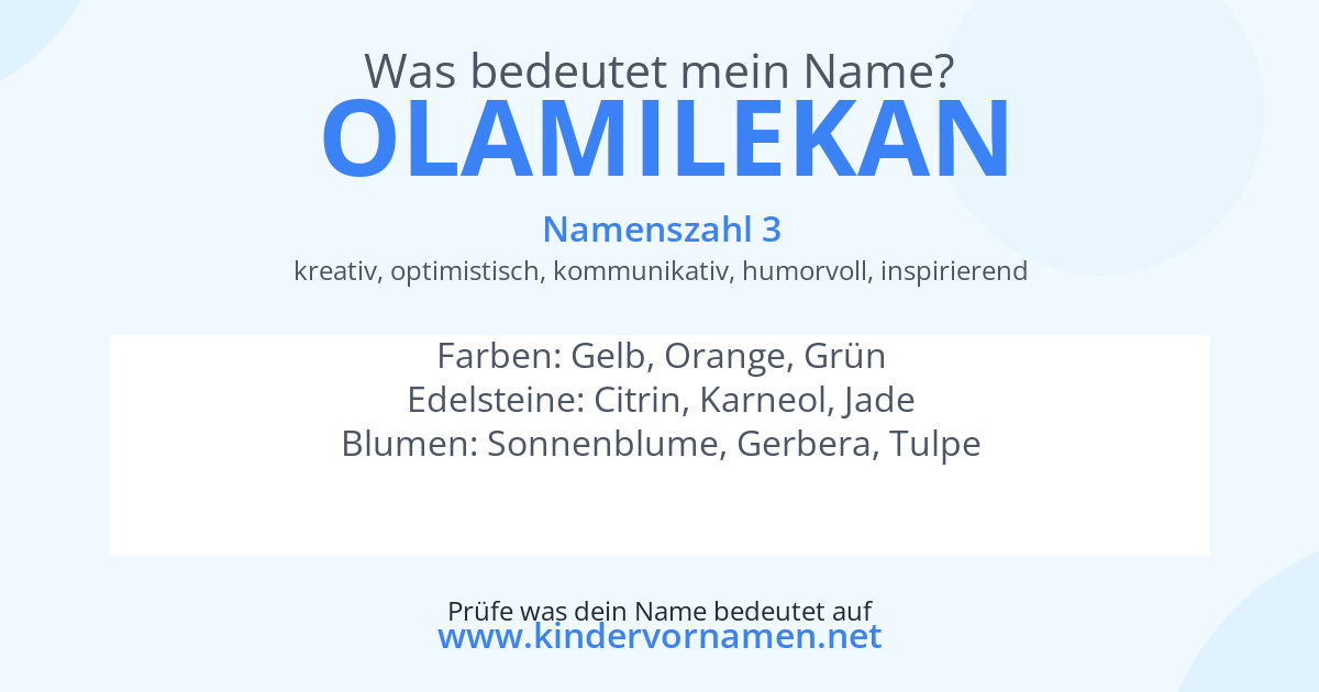 Was bedeutet der Name Olamilekan?
