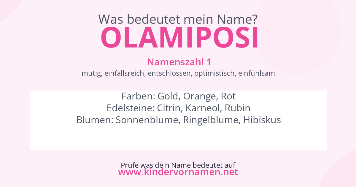 Was bedeutet der Name Olamiposi?