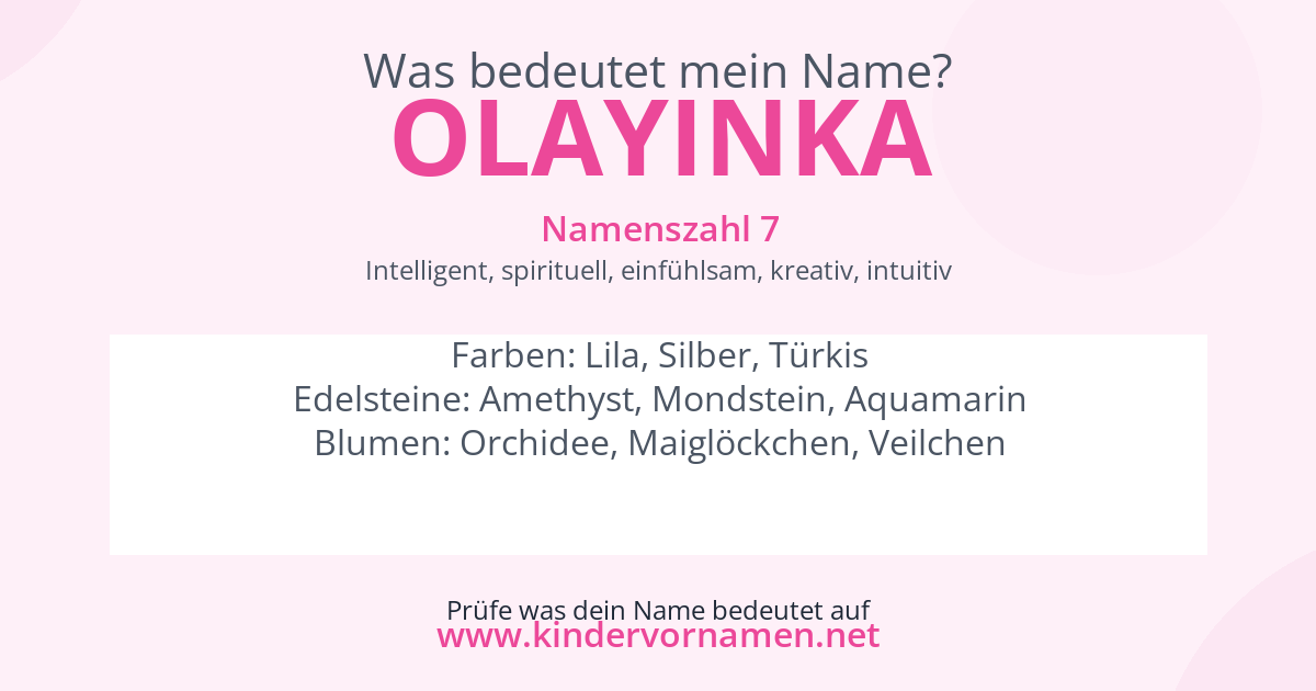 Was bedeutet der Name Olayinka?