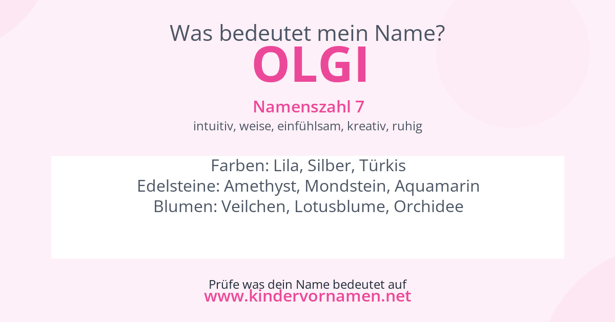Was bedeutet der Name Olgi?