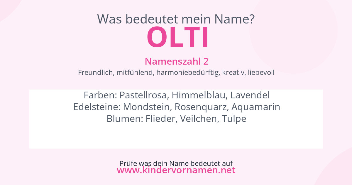 Was bedeutet der Name Olti?