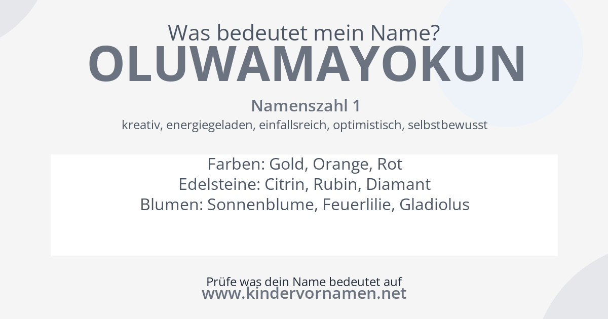 Was bedeutet der Name Oluwamayokun?