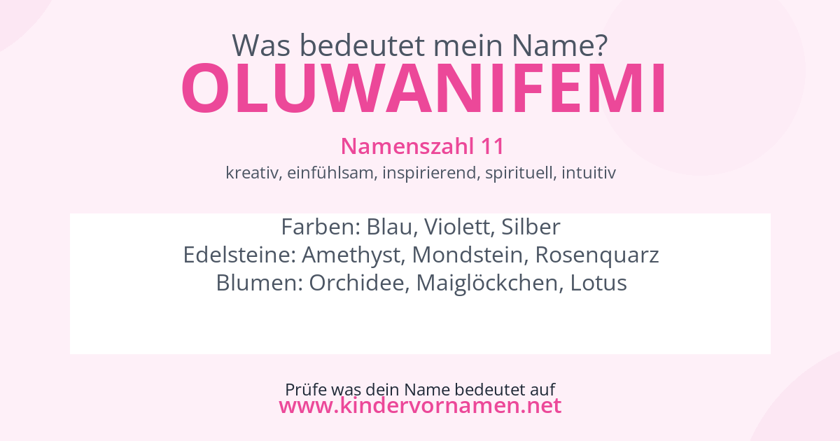 Was bedeutet der Name Oluwanifemi?