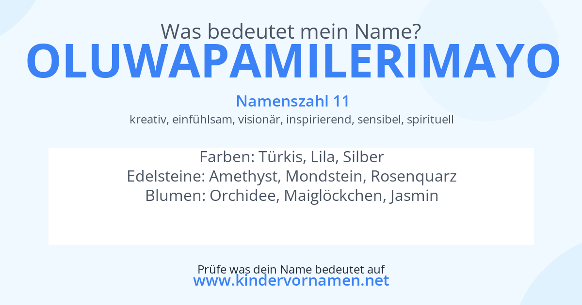 Was bedeutet der Name Oluwapamilerimayo?