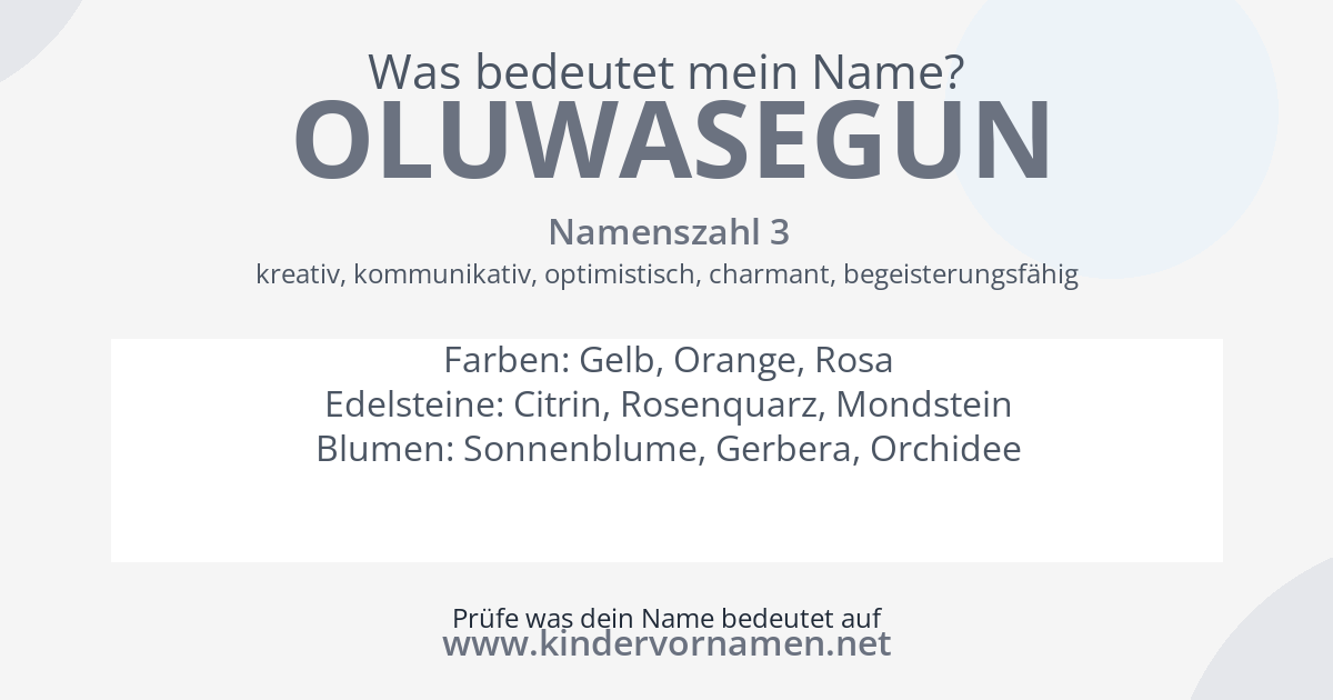 Was bedeutet der Name Oluwasegun?