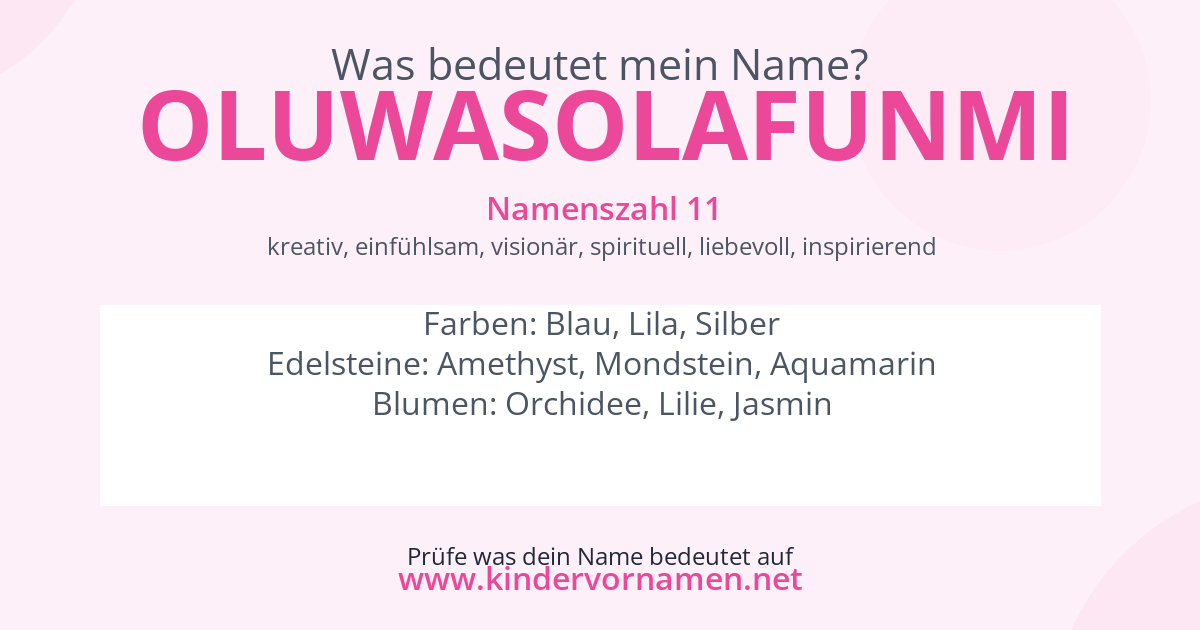 Was bedeutet der Name Oluwasolafunmi?