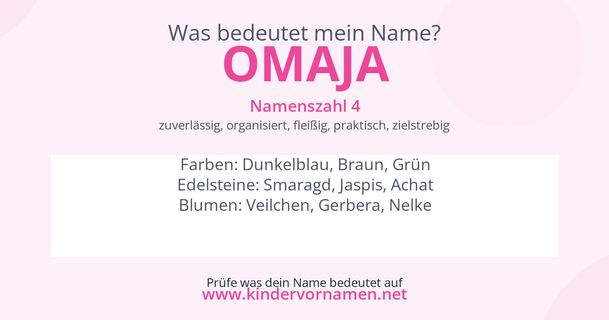Was bedeutet der Name Omaja?