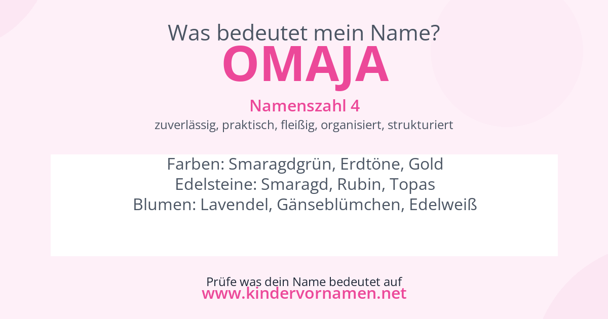 Was bedeutet der Name Omaja?