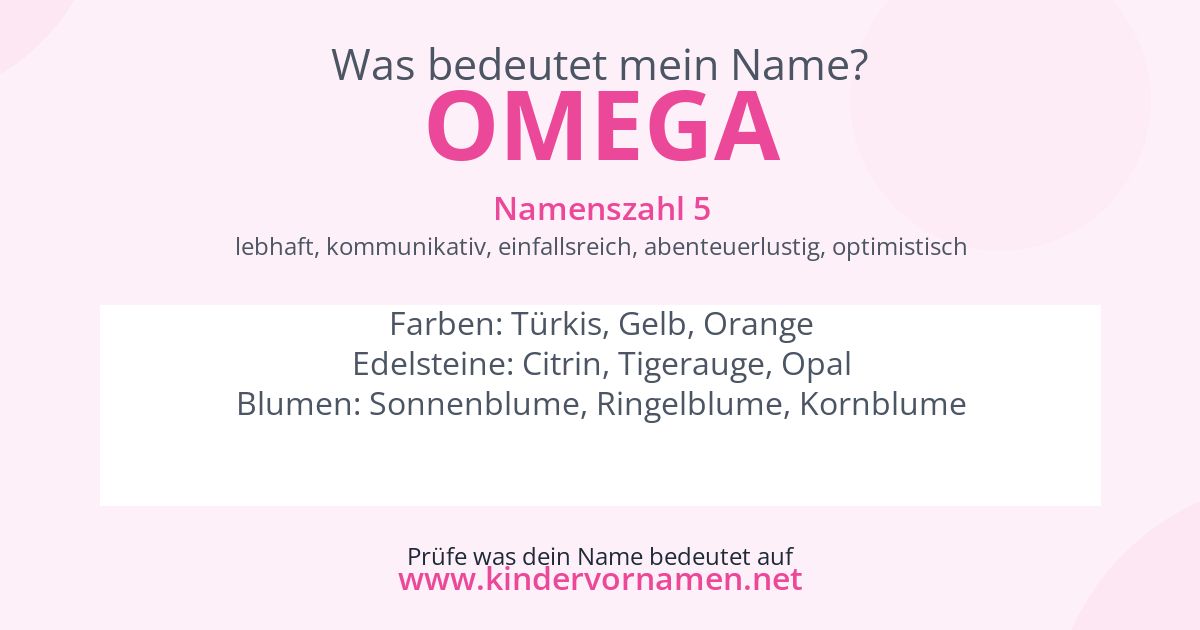 Was bedeutet der Name Omega?