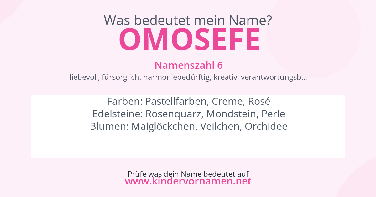 Was bedeutet der Name Omosefe?