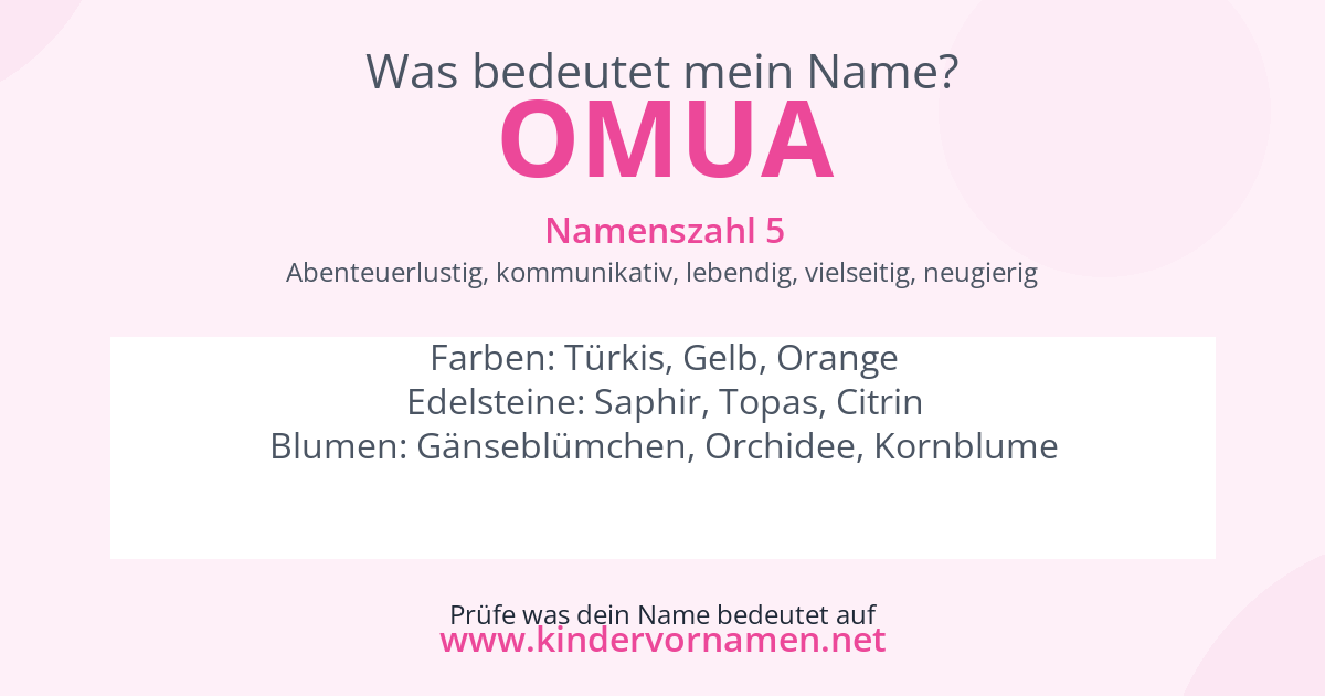 Was bedeutet der Name Omua?