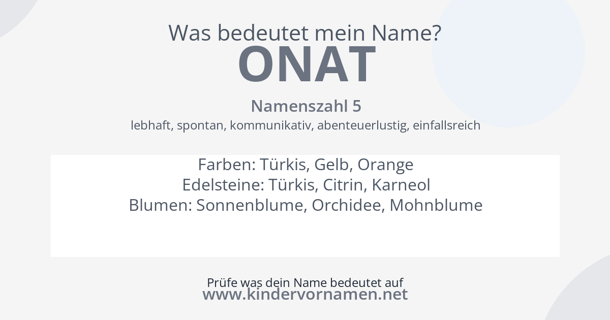 Was bedeutet der Name Onat?