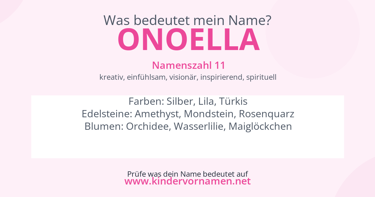 Was bedeutet der Name Onoella?