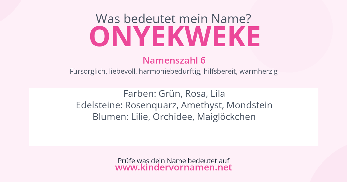 Was bedeutet der Name Onyekweke?