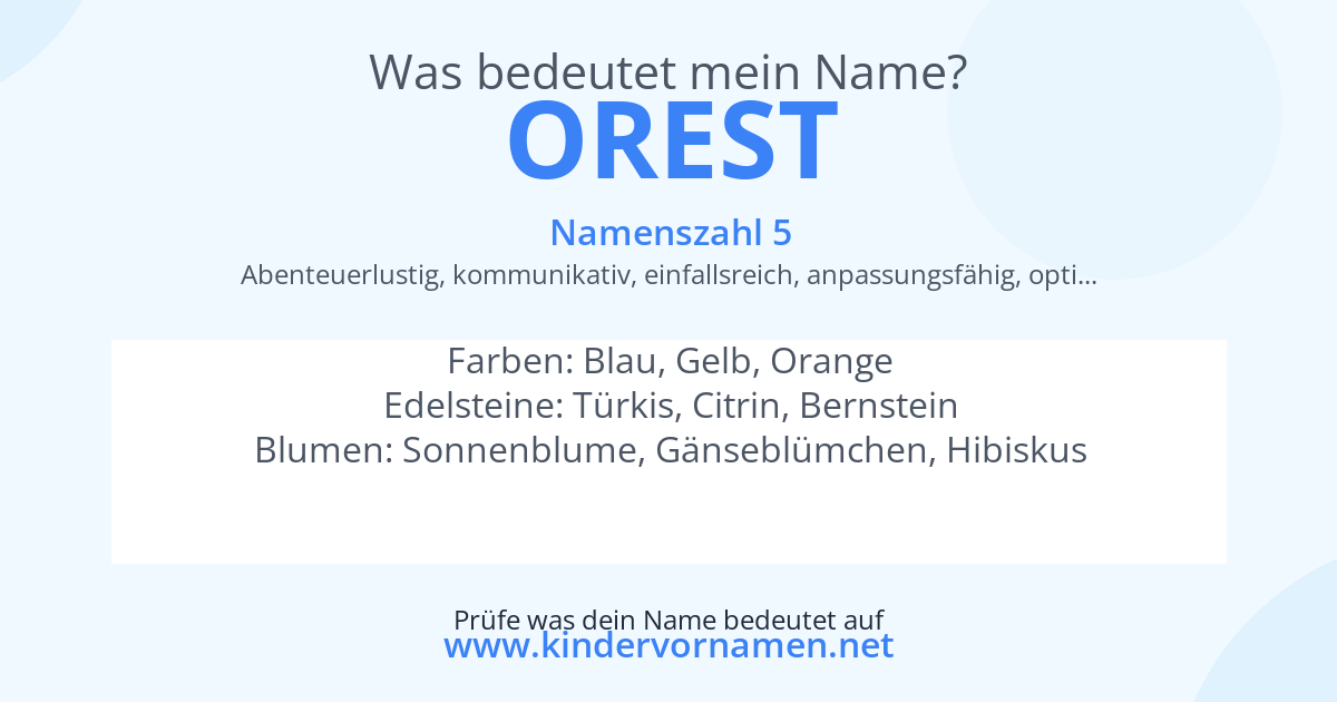 Was bedeutet der Name Orest?