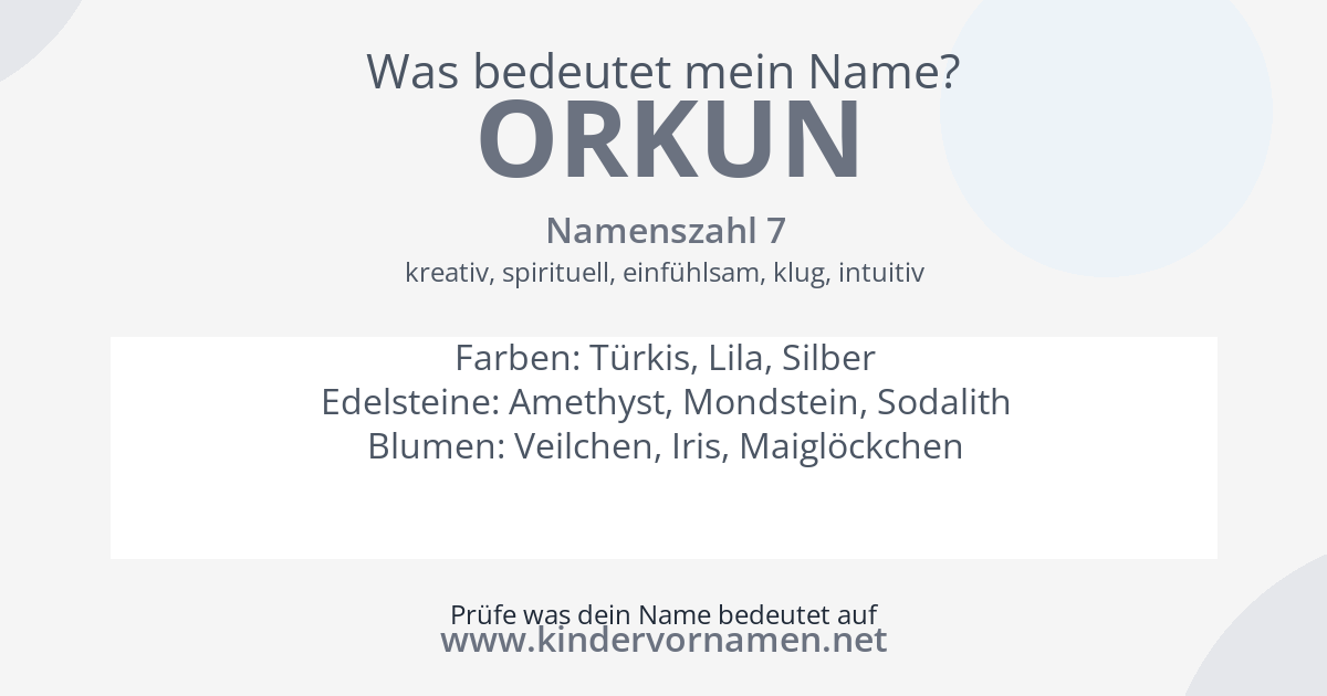 Was bedeutet der Name Orkun?