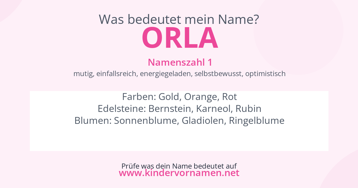 Was bedeutet der Name Orla?
