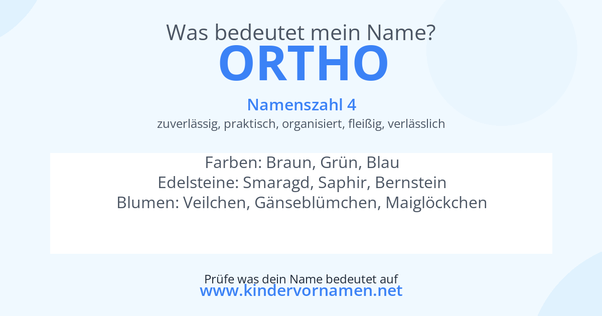 Was bedeutet der Name Ortho?