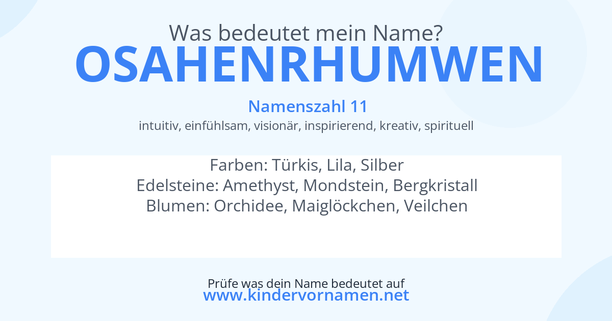 Was bedeutet der Name Osahenrhumwen?