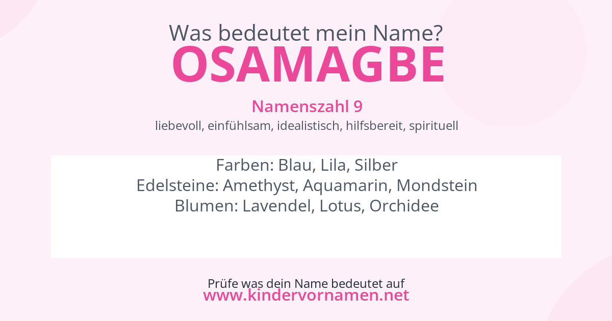 Was bedeutet der Name Osamagbe?