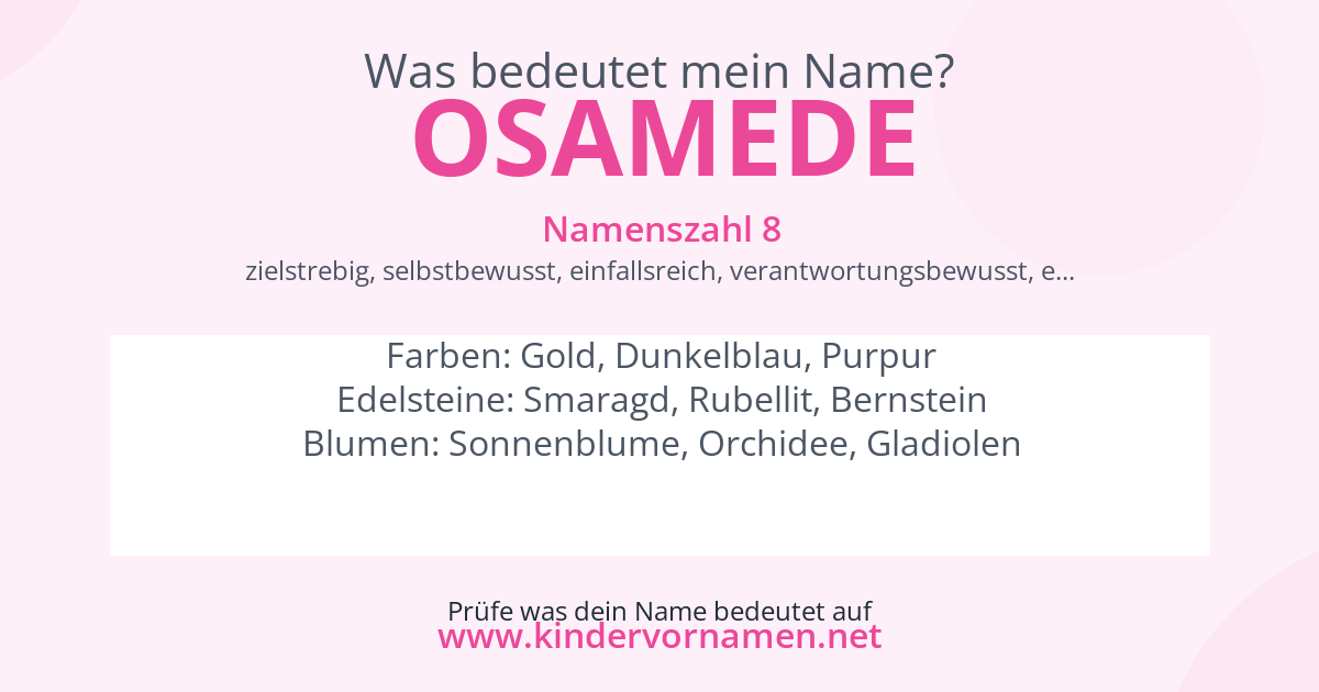 Was bedeutet der Name Osamede?