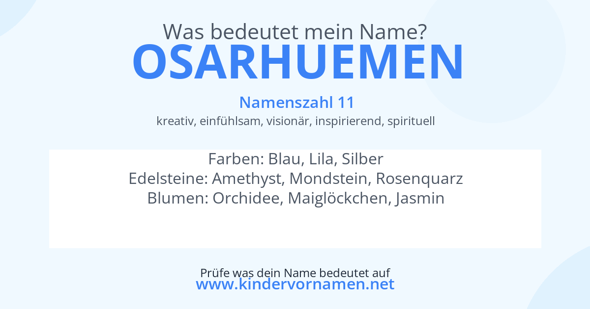 Was bedeutet der Name Osarhuemen?
