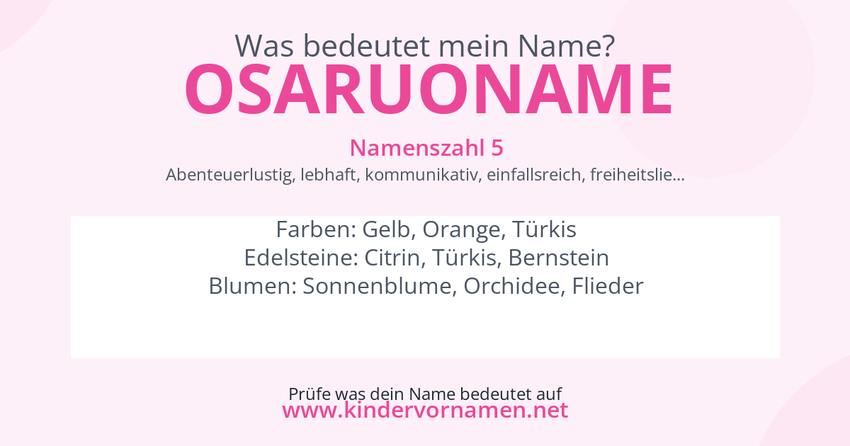 Was bedeutet der Name Osaruoname?