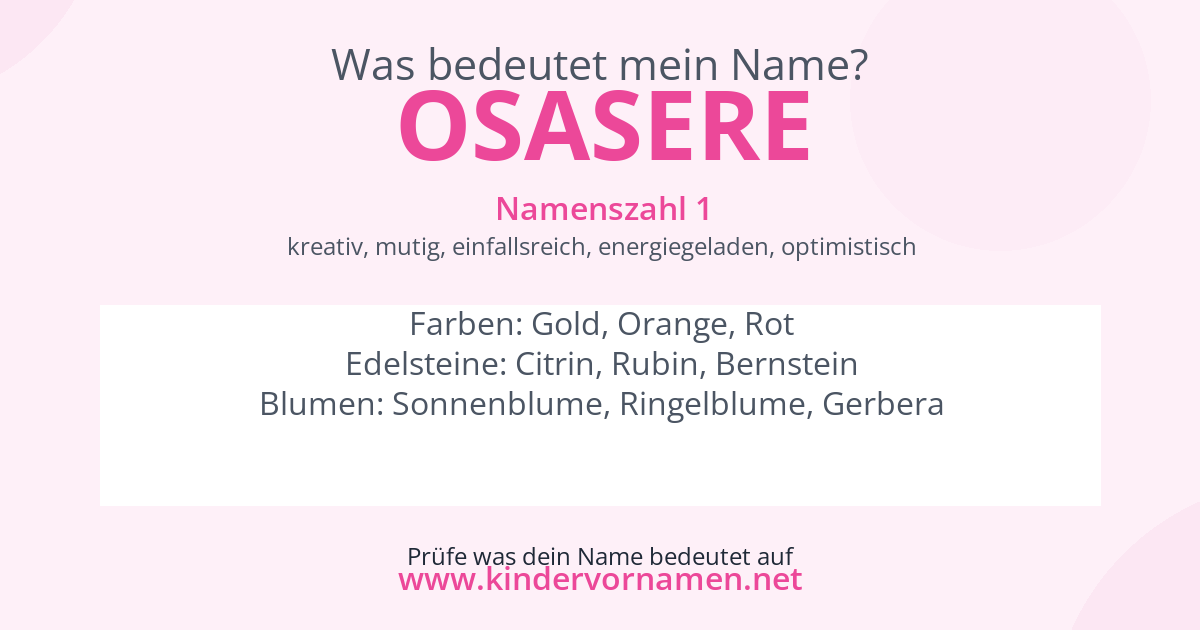 Was bedeutet der Name Osasere?