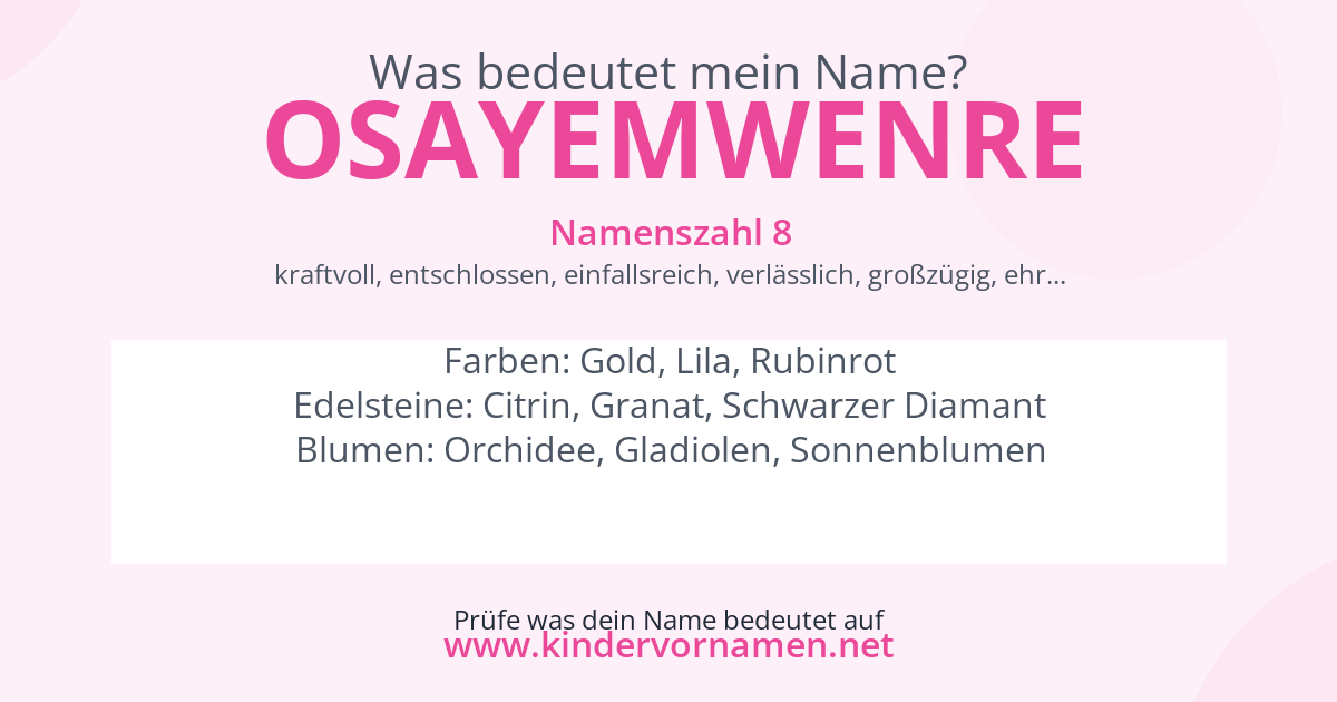 Was bedeutet der Name Osayemwenre?