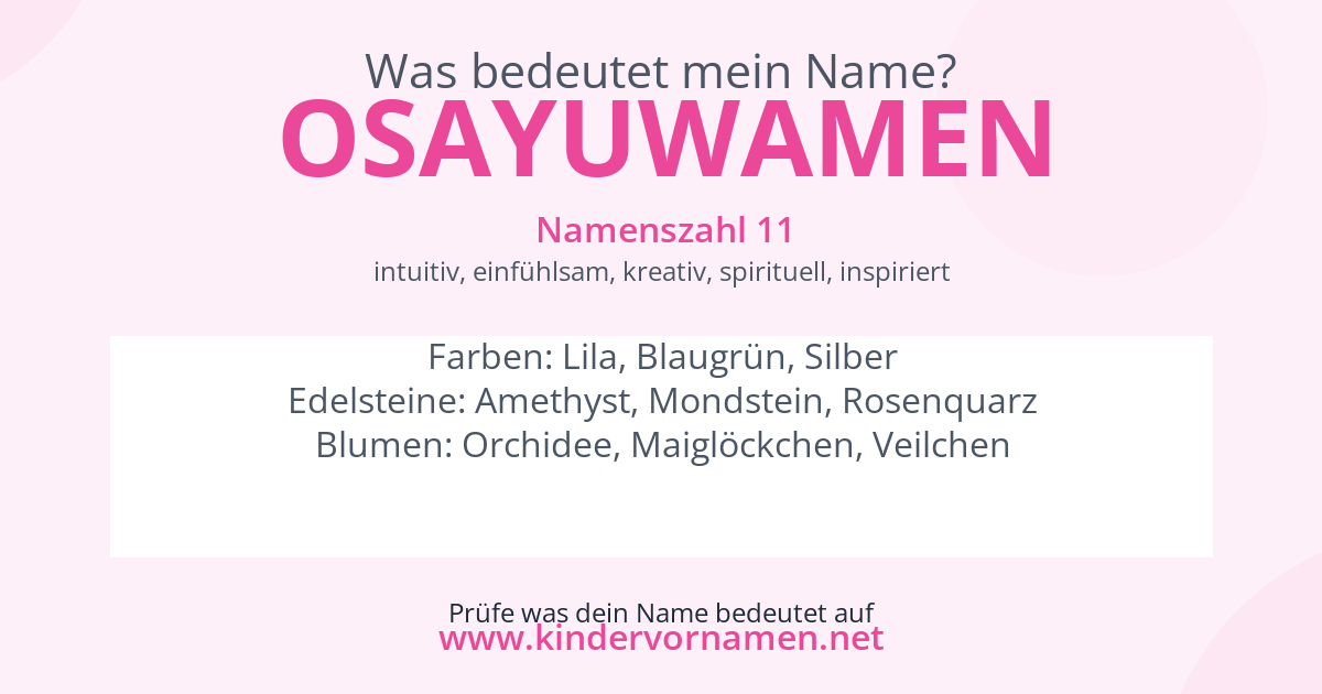 Was bedeutet der Name Osayuwamen?
