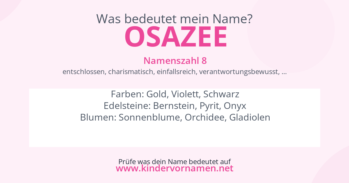 Was bedeutet der Name Osazee?