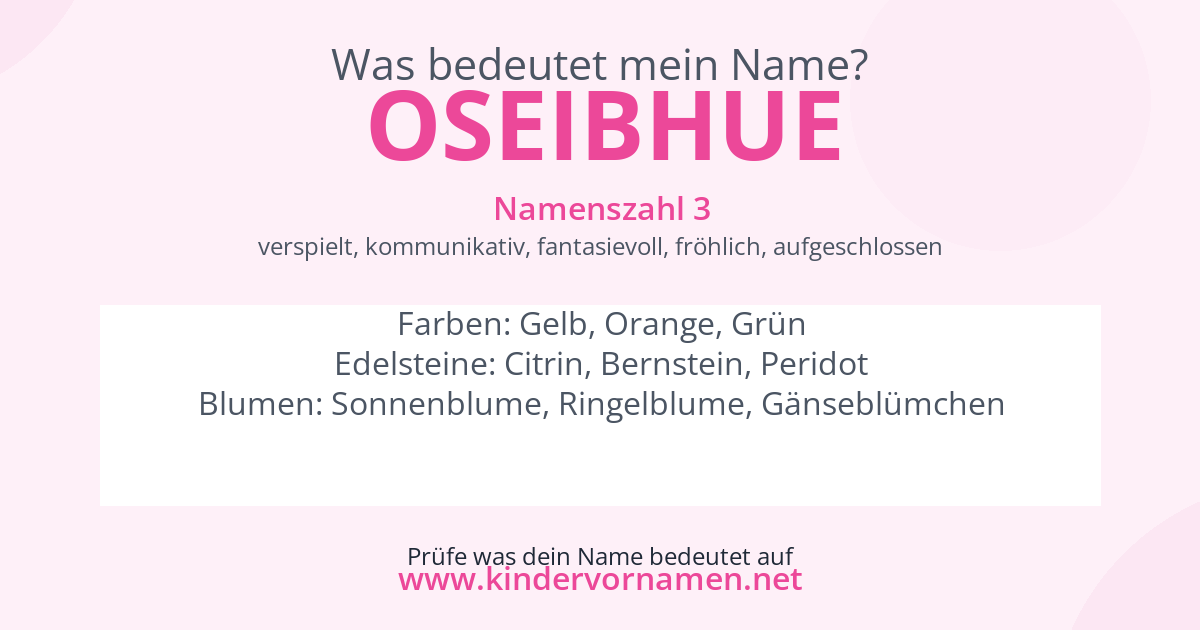 Was bedeutet der Name Oseibhue?