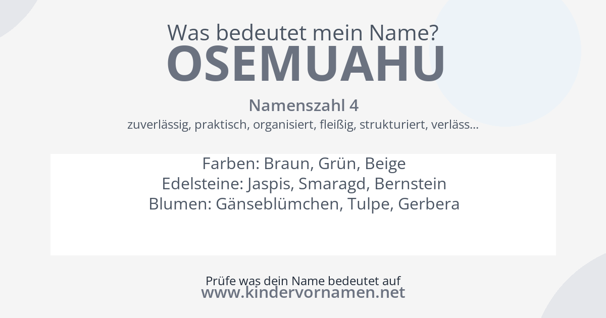 Was bedeutet der Name Osemuahu?