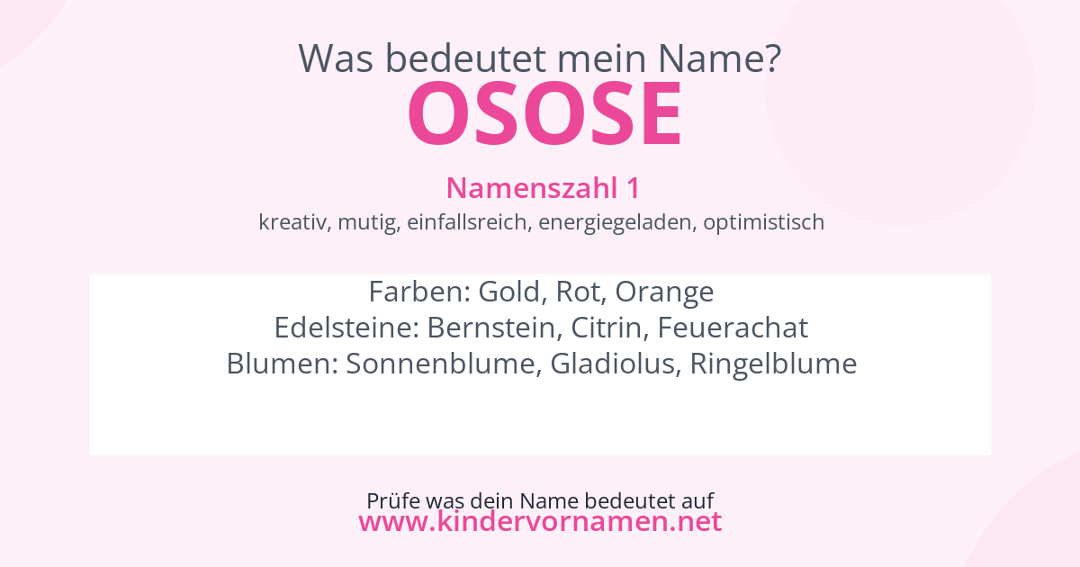 Was bedeutet der Name Osose?