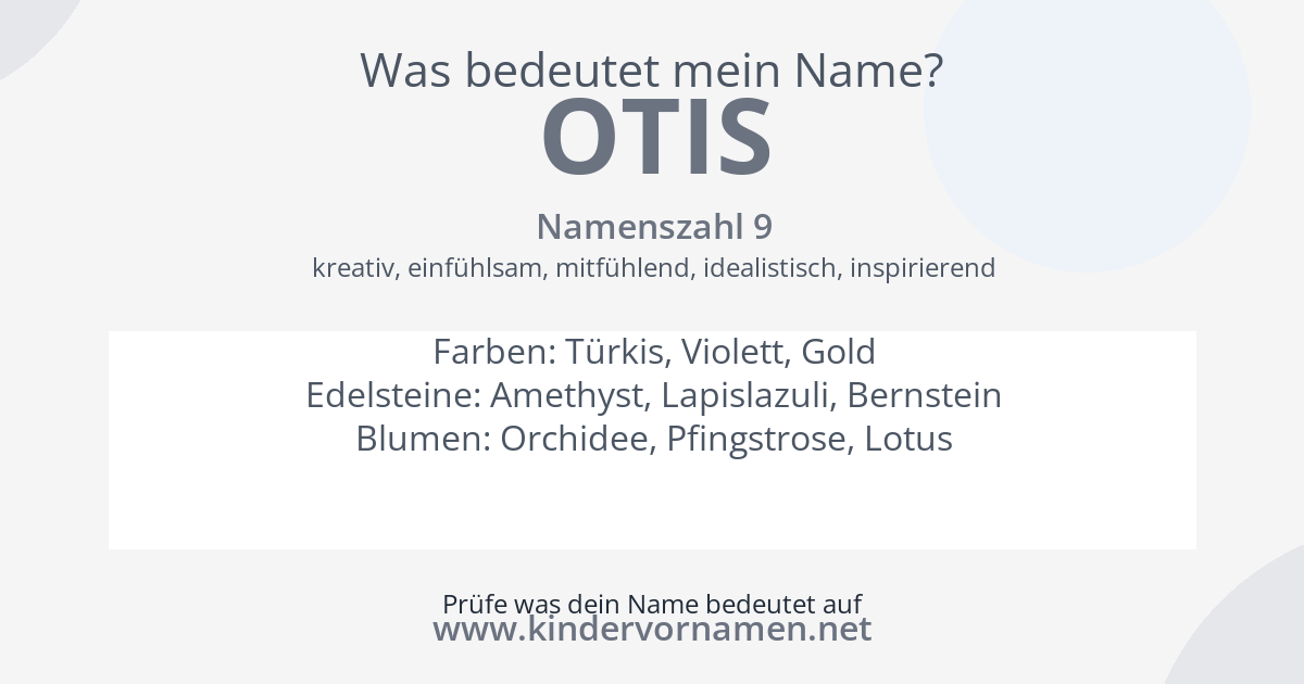 Was bedeutet der Name Otis?