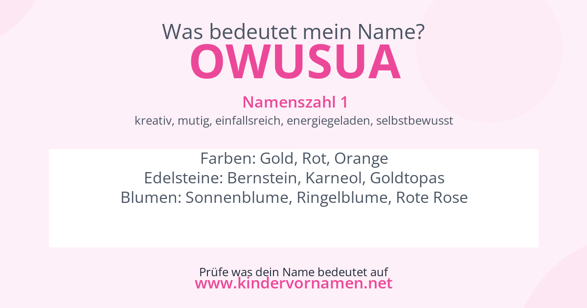 Was bedeutet der Name Owusua?
