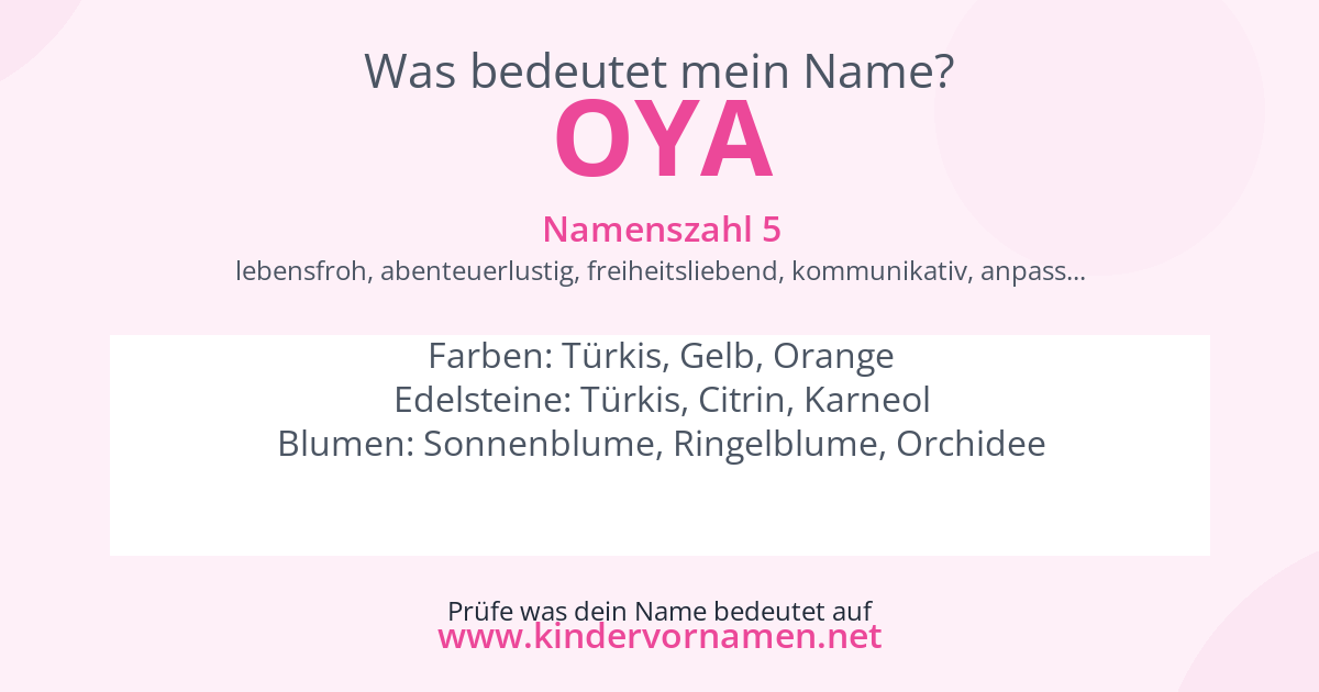 Was bedeutet der Name Oya?