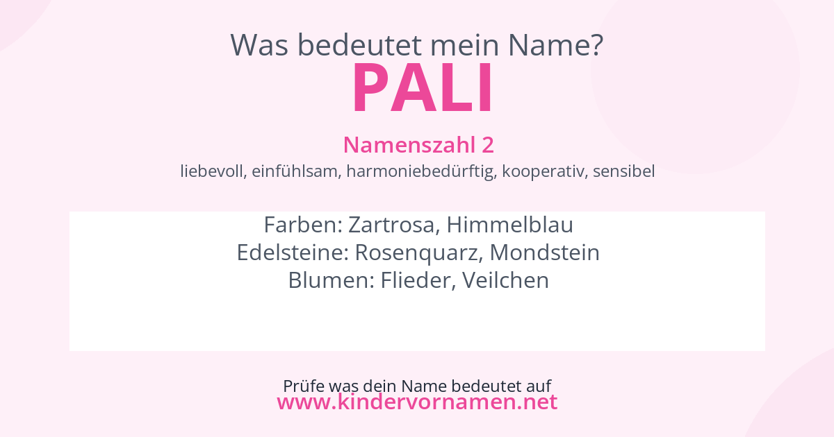 Was bedeutet der Name Pali?