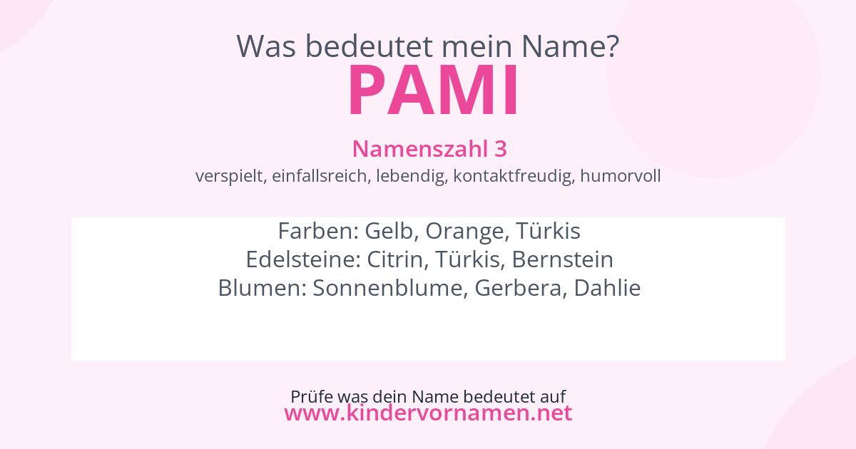 Was bedeutet der Name Pami?