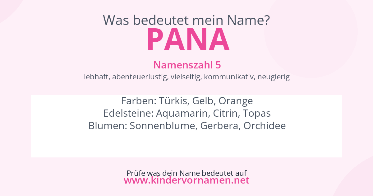 Was bedeutet der Name Pana?
