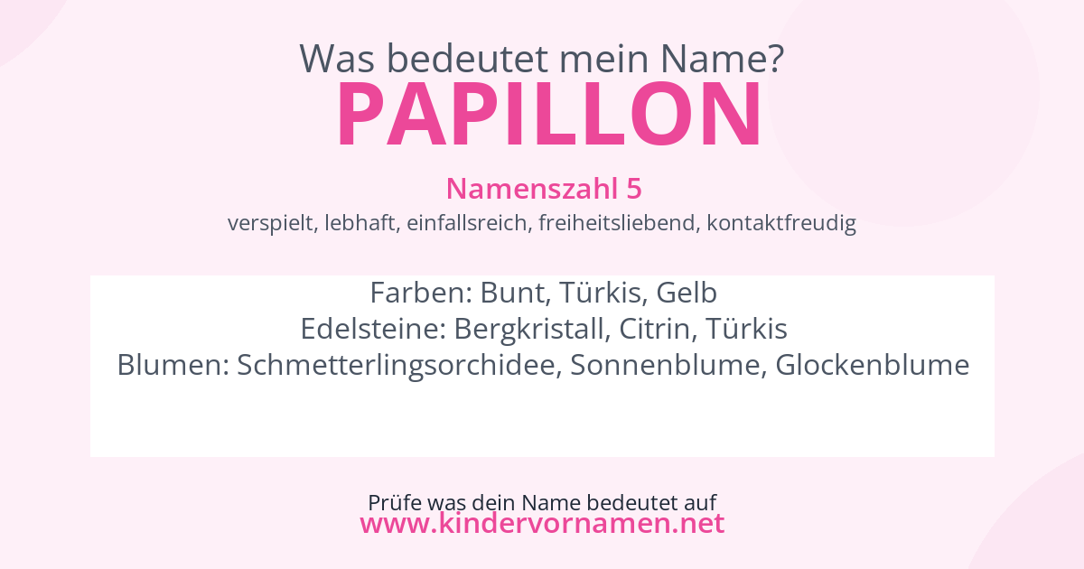 Was bedeutet der Name Papillon?