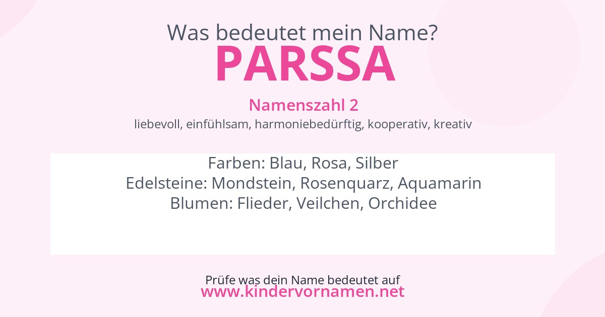 Was bedeutet der Name Parssa?