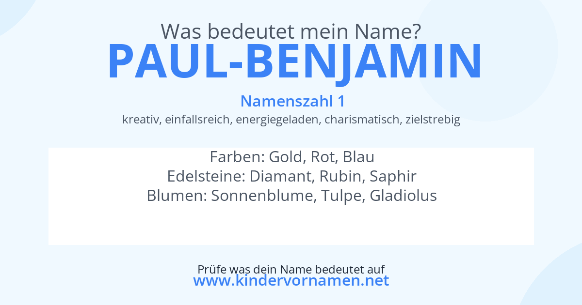 Was bedeutet der Name Paul-Benjamin?