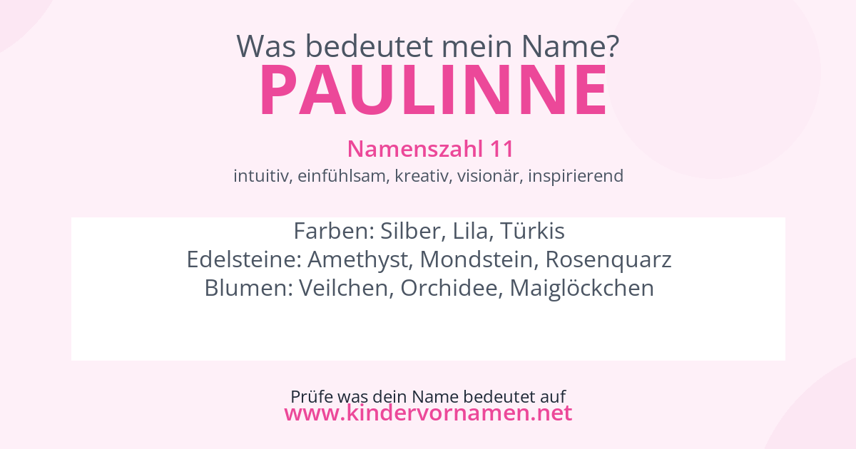 Was bedeutet der Name Paulinne?