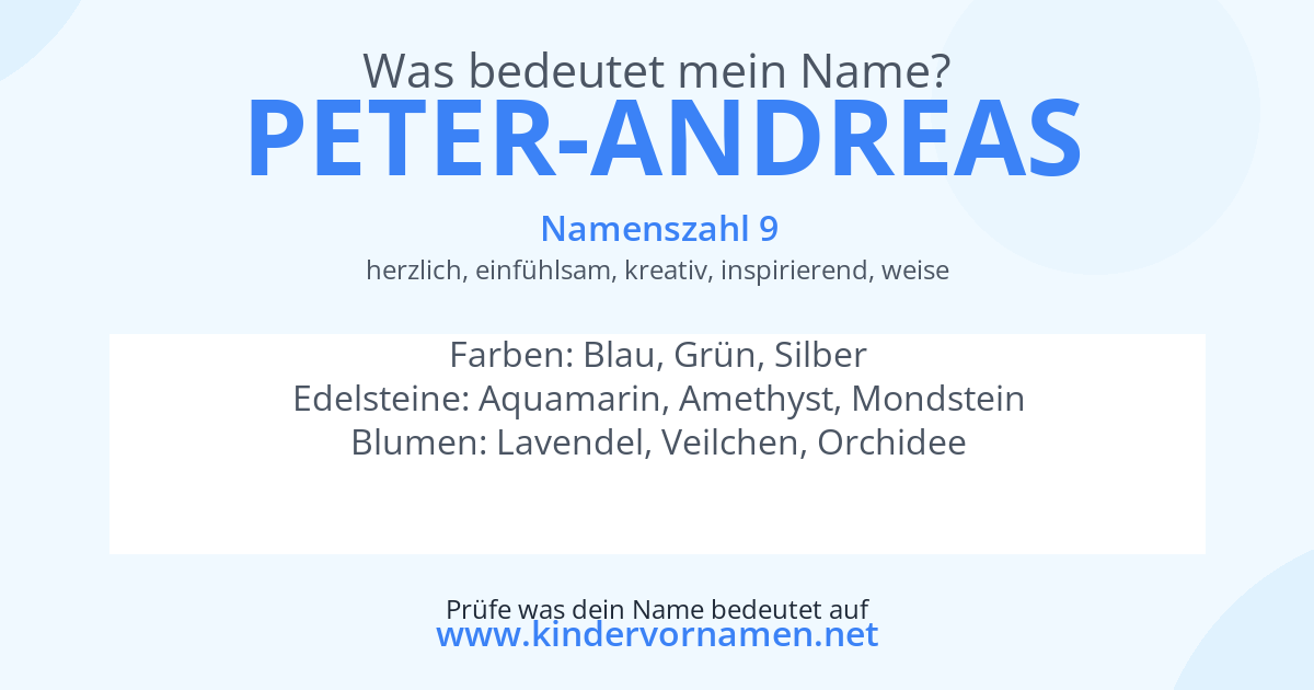 Was bedeutet der Name Peter-Andreas?