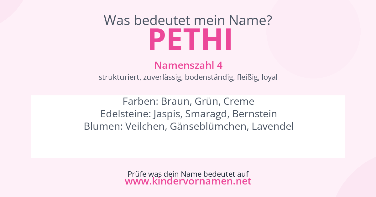 Was bedeutet der Name Pethi?