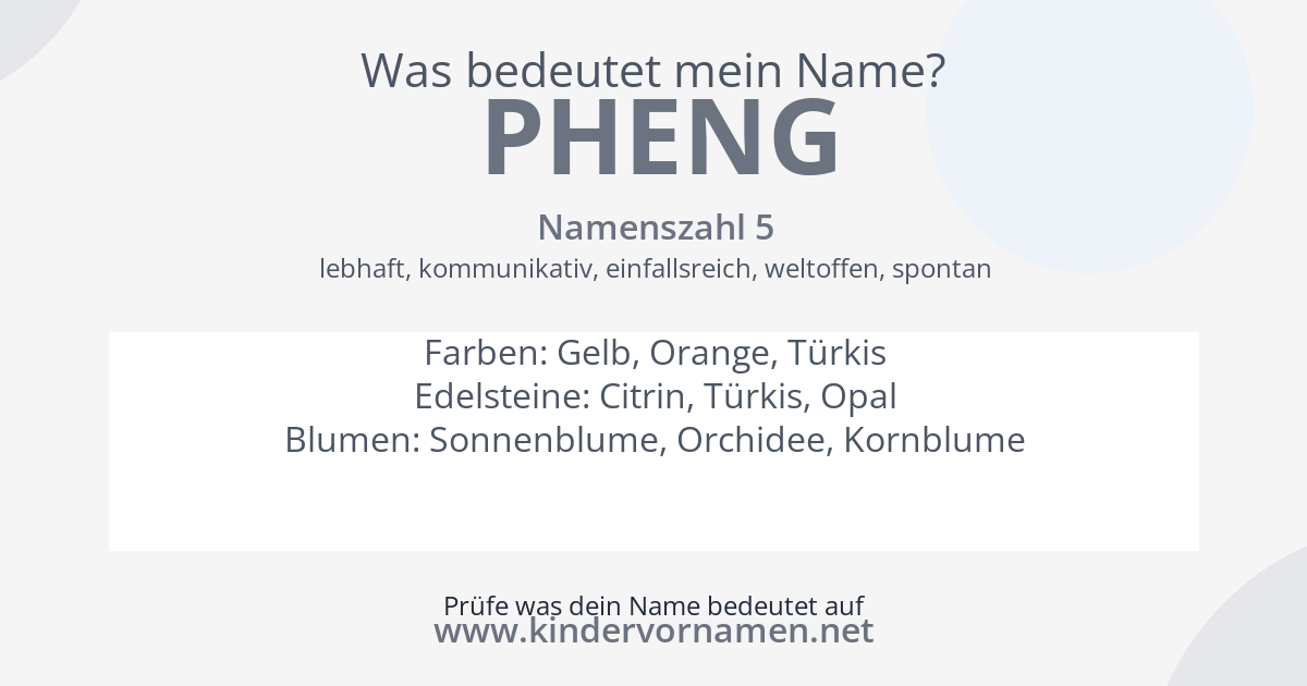 Was bedeutet der Name Pheng?