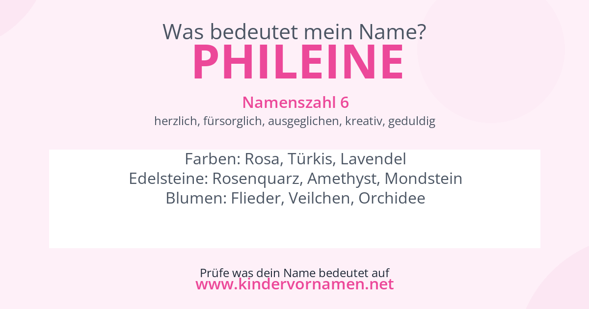 Was bedeutet der Name Phileine?
