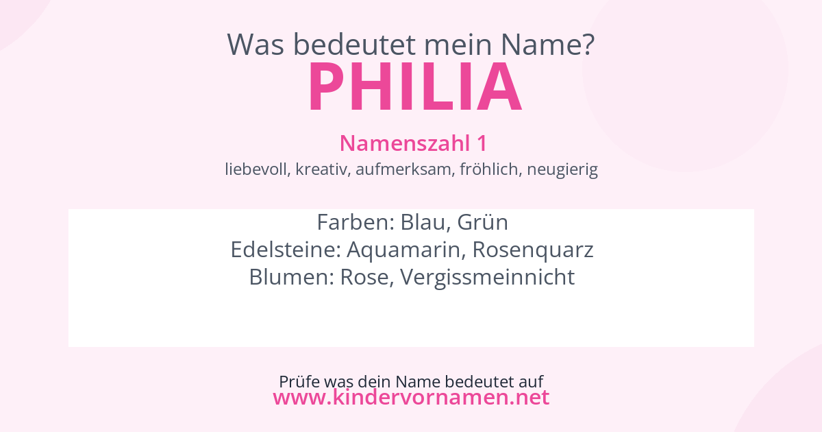 Was bedeutet der Name Philia?
