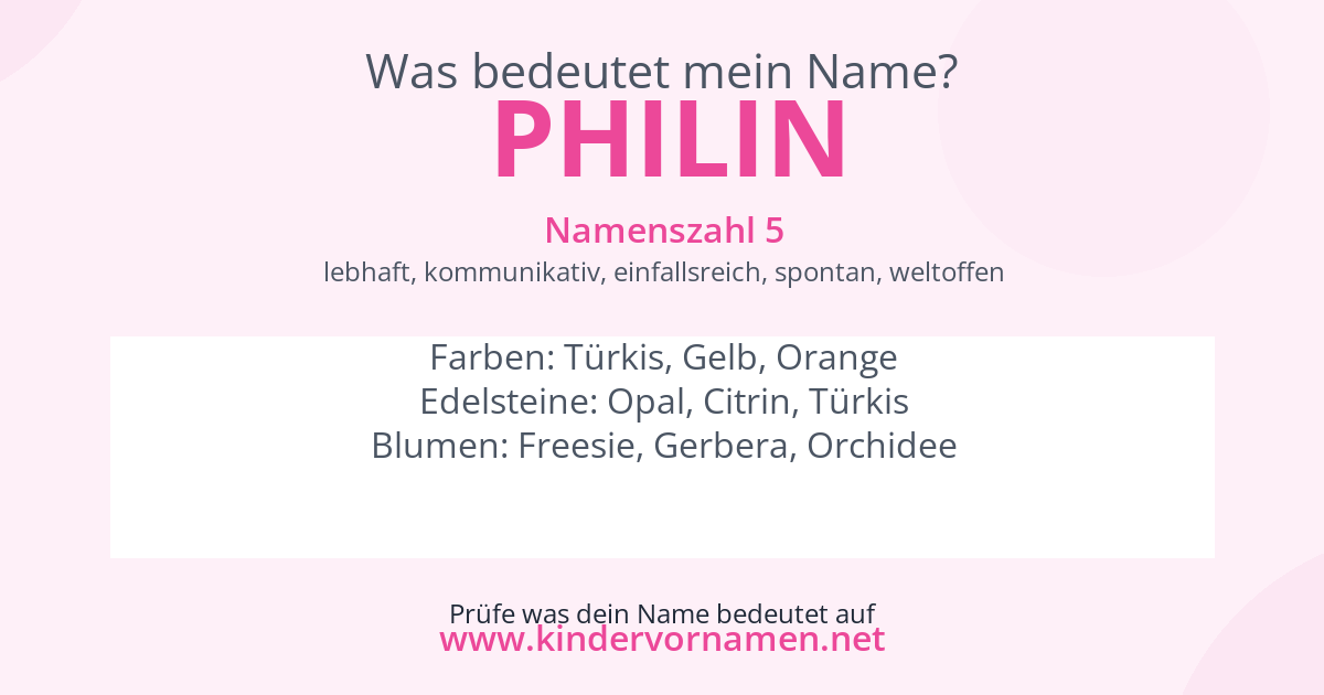 Was bedeutet der Name Philin?